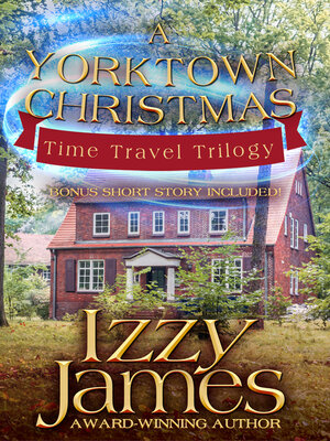 cover image of The Yorktown Christmas Time Travel Trilogy